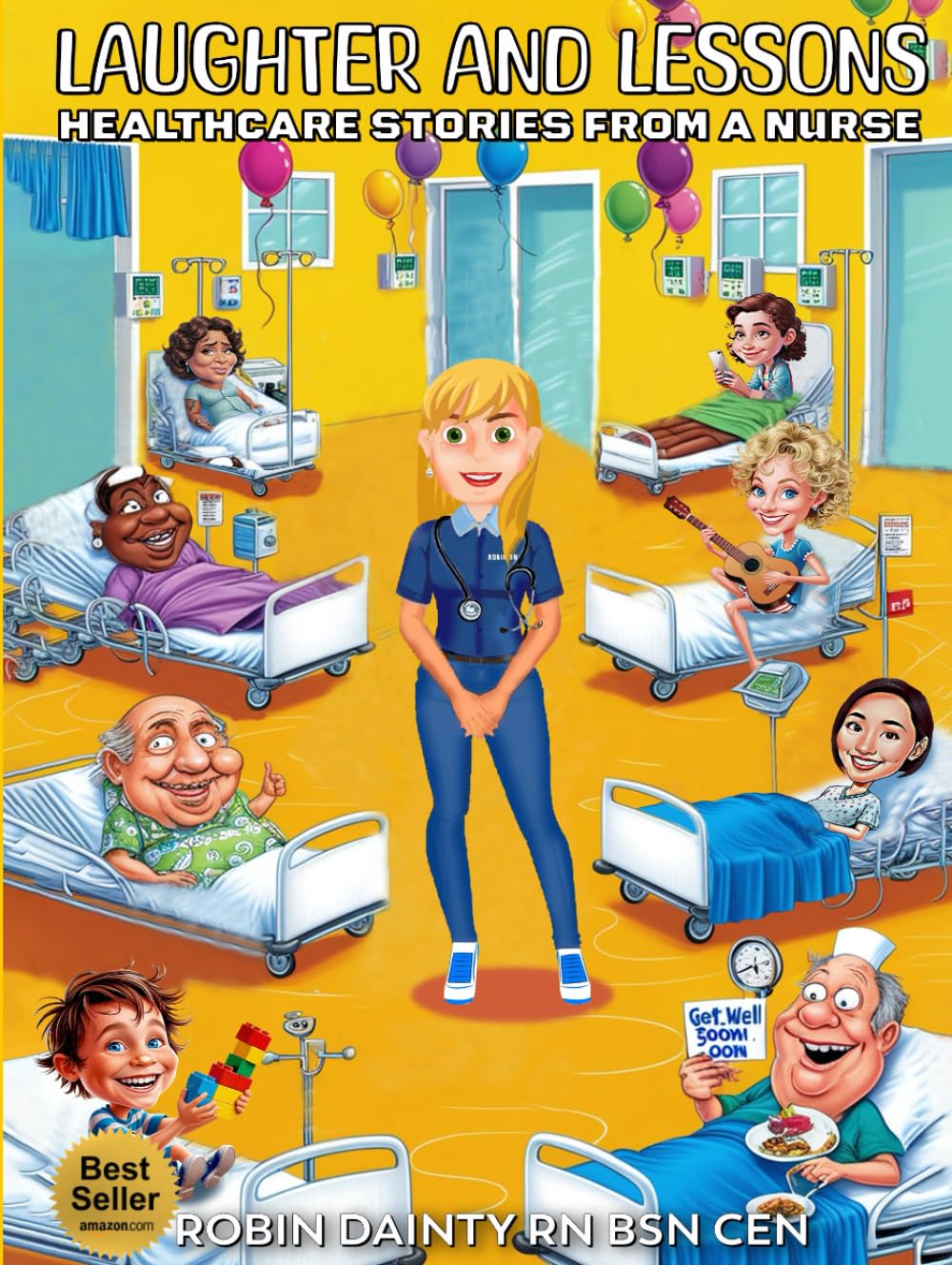 Laughter and Lessons: Healthcare Stories from a Nurse