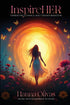 InspireHER: Embracing Change and Transformation — used book cover