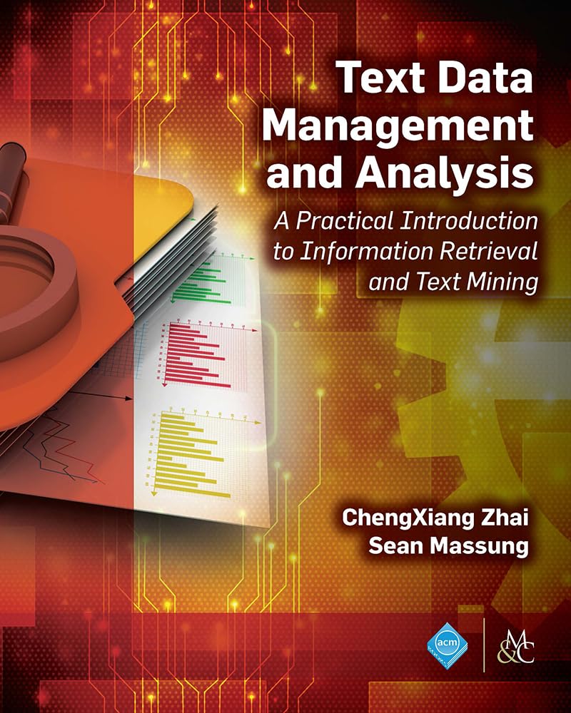Text Data Management and Analysis — used book cover