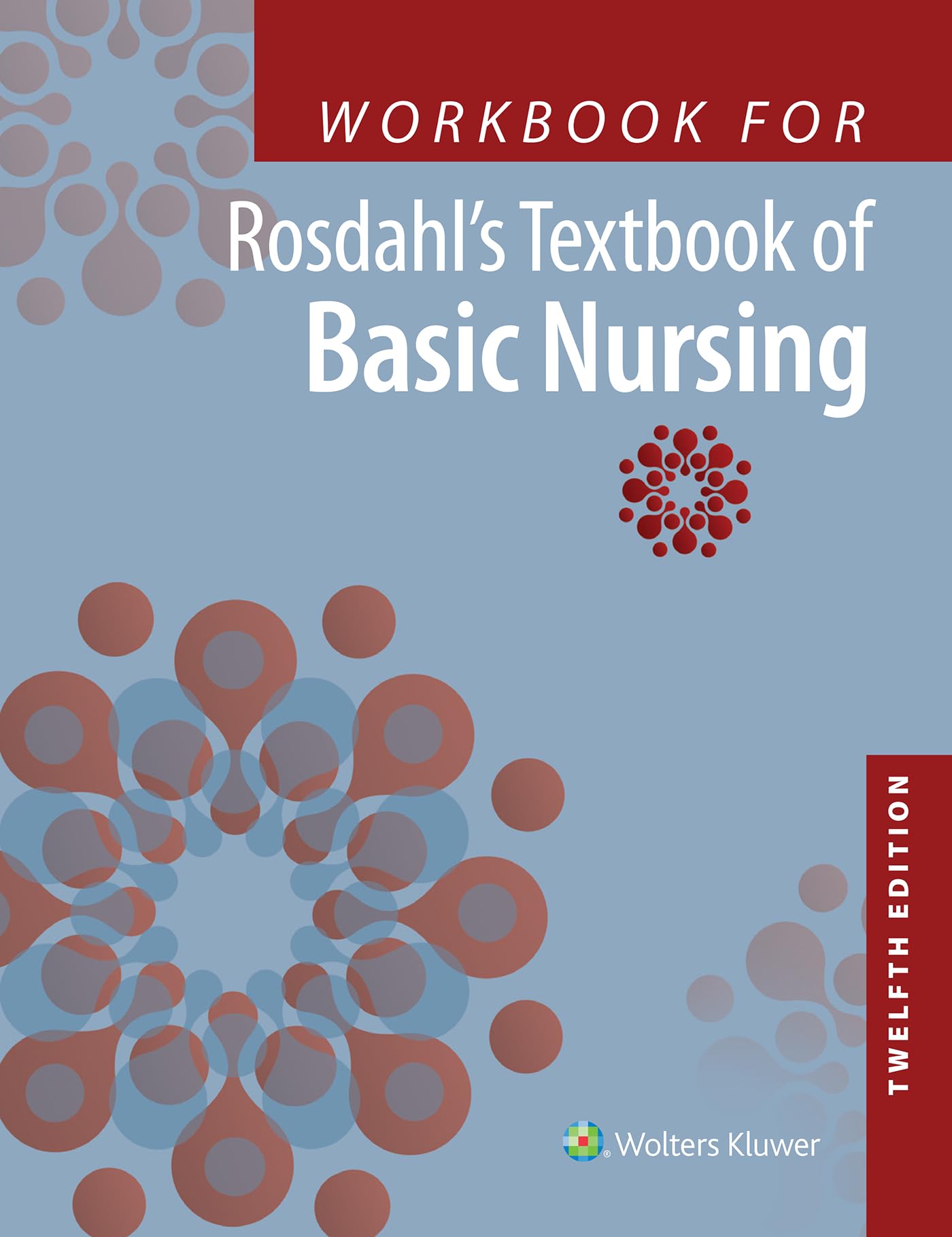 Workbook for Rosdahl&