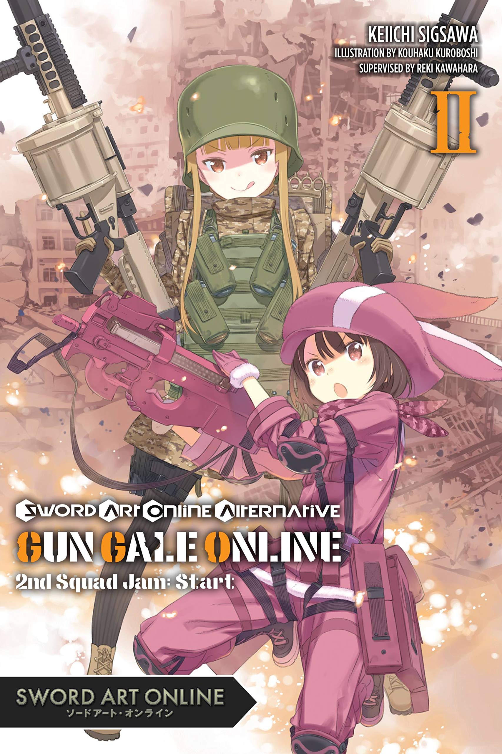Sword Art Online Alternative Gun Gale Online, Vol. 2 (light novel): Second Squad Jam: Start (Volume 2) (Sword Art Online Alternative Gun Gale Online (light novel), 2)