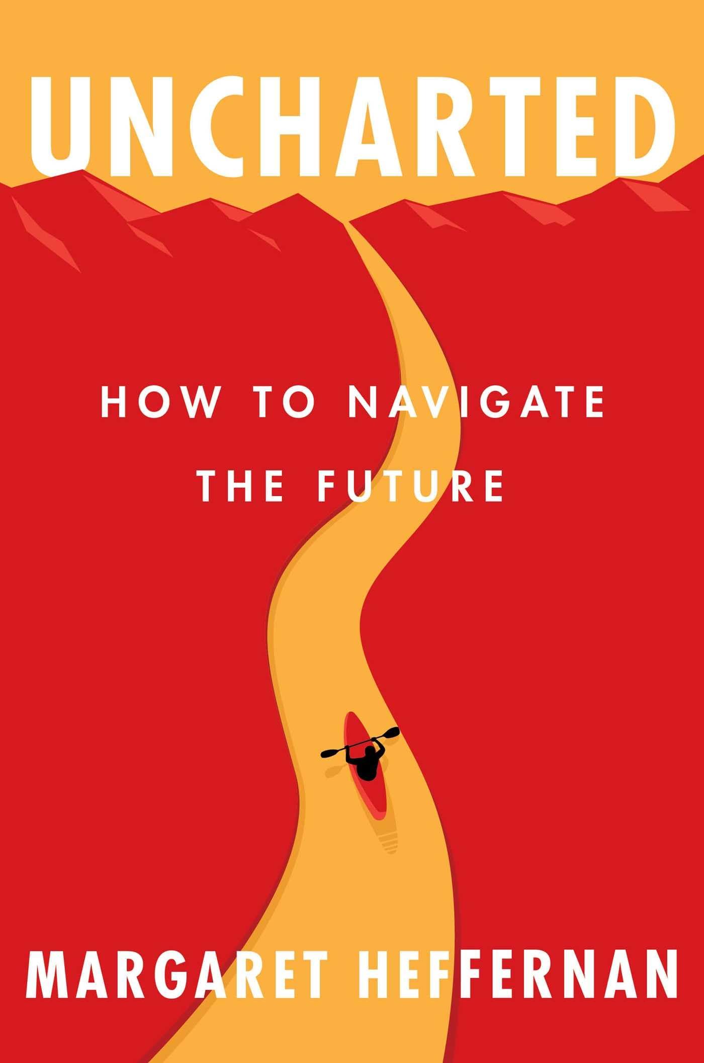 Uncharted: How to Navigate the Future — used book cover