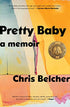 Pretty Baby: A Memoir — used book cover