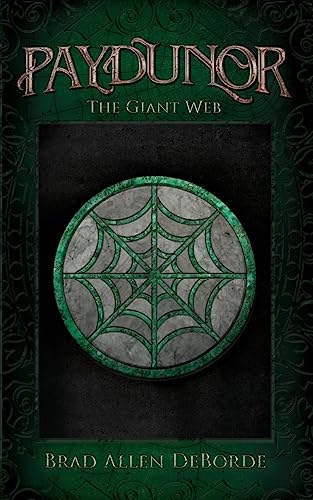 Paydunor: The Giant Web: The Giant Web