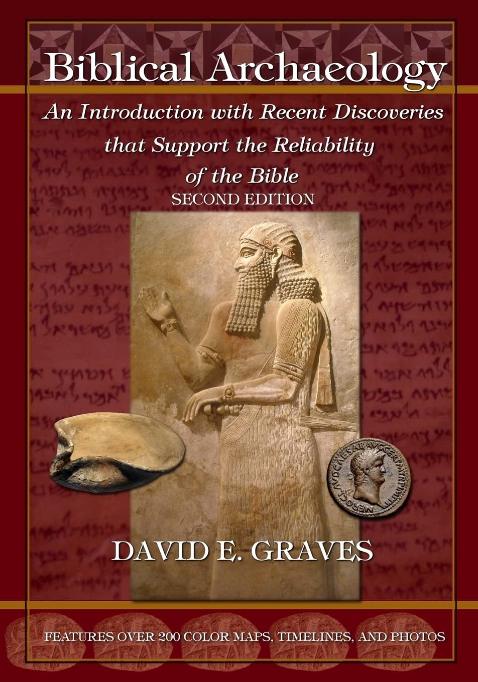Biblical Archaeology: Second Edition B&amp;W: An Introduction with Recent Discoveries that Support the Reliability of the Bible