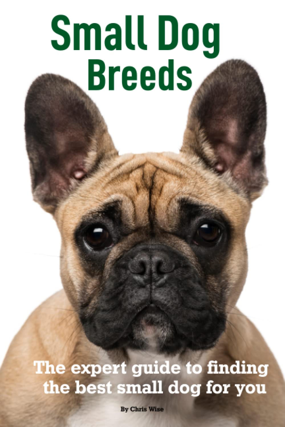 Small Dog Breeds — used book cover