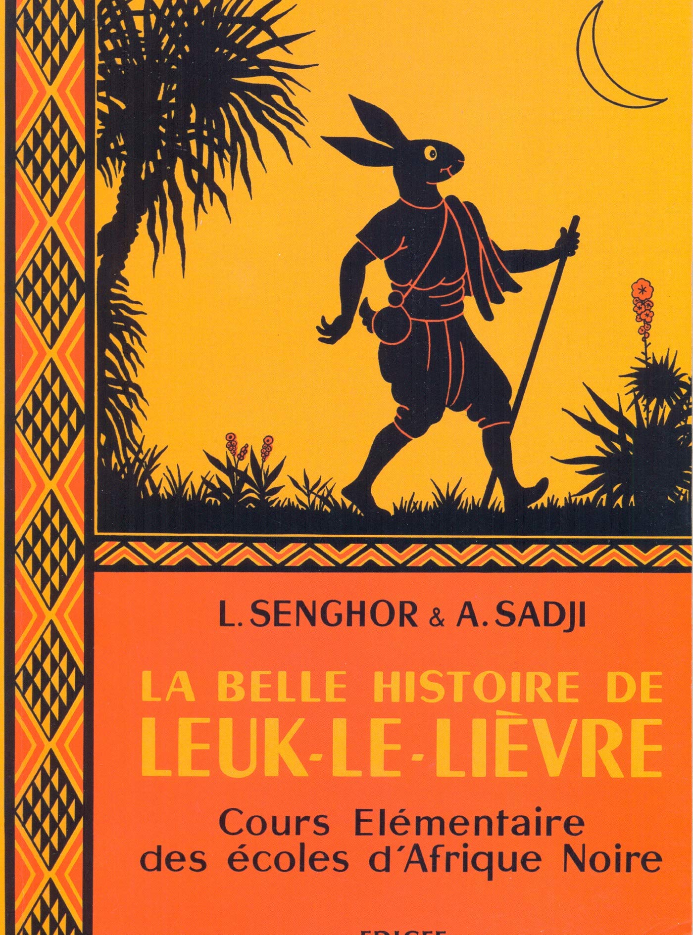 La belle histoire de Leuk-le-lièvre CE — used book cover