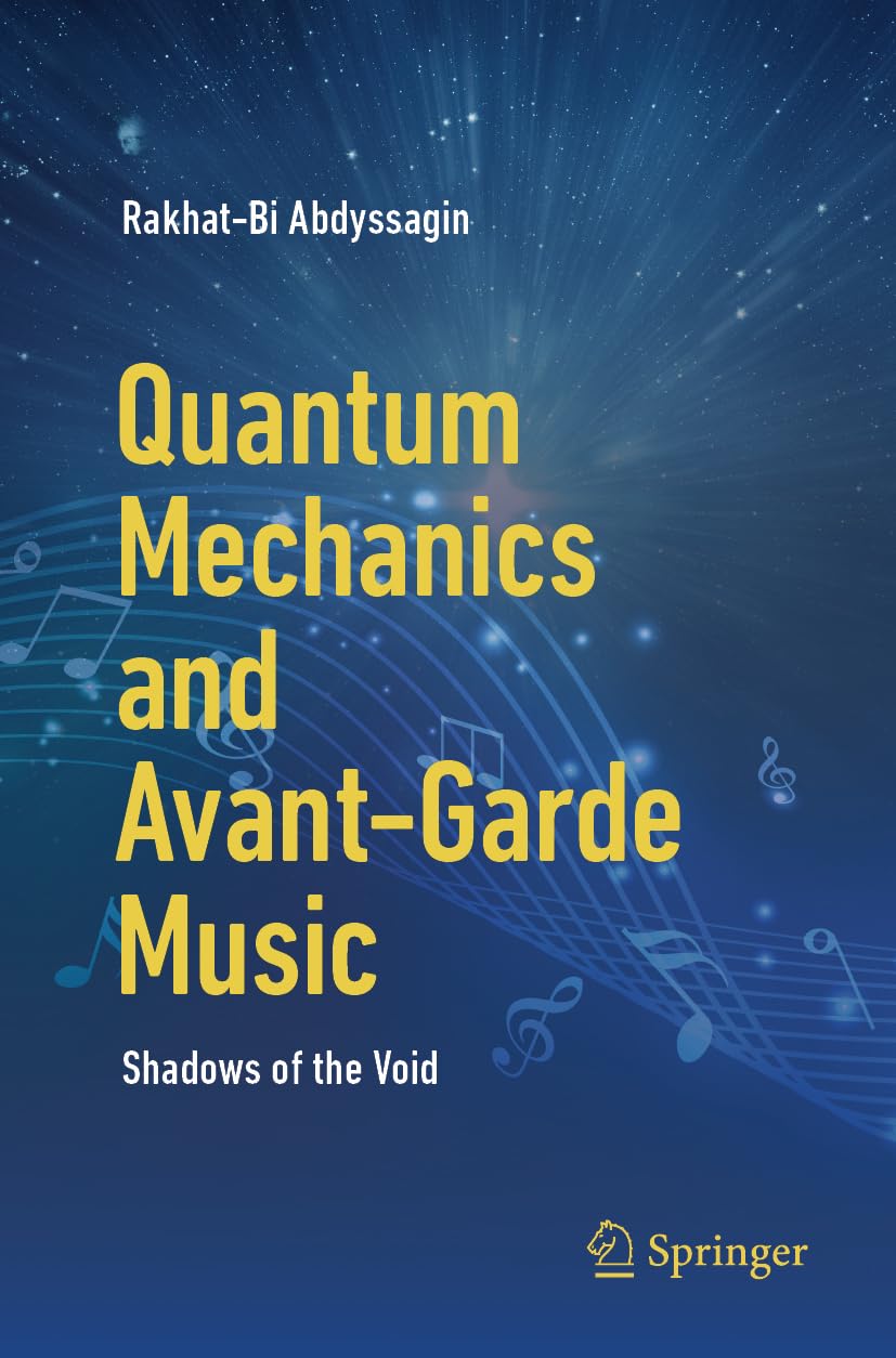Quantum Mechanics and Avant-Garde Music — used book cover