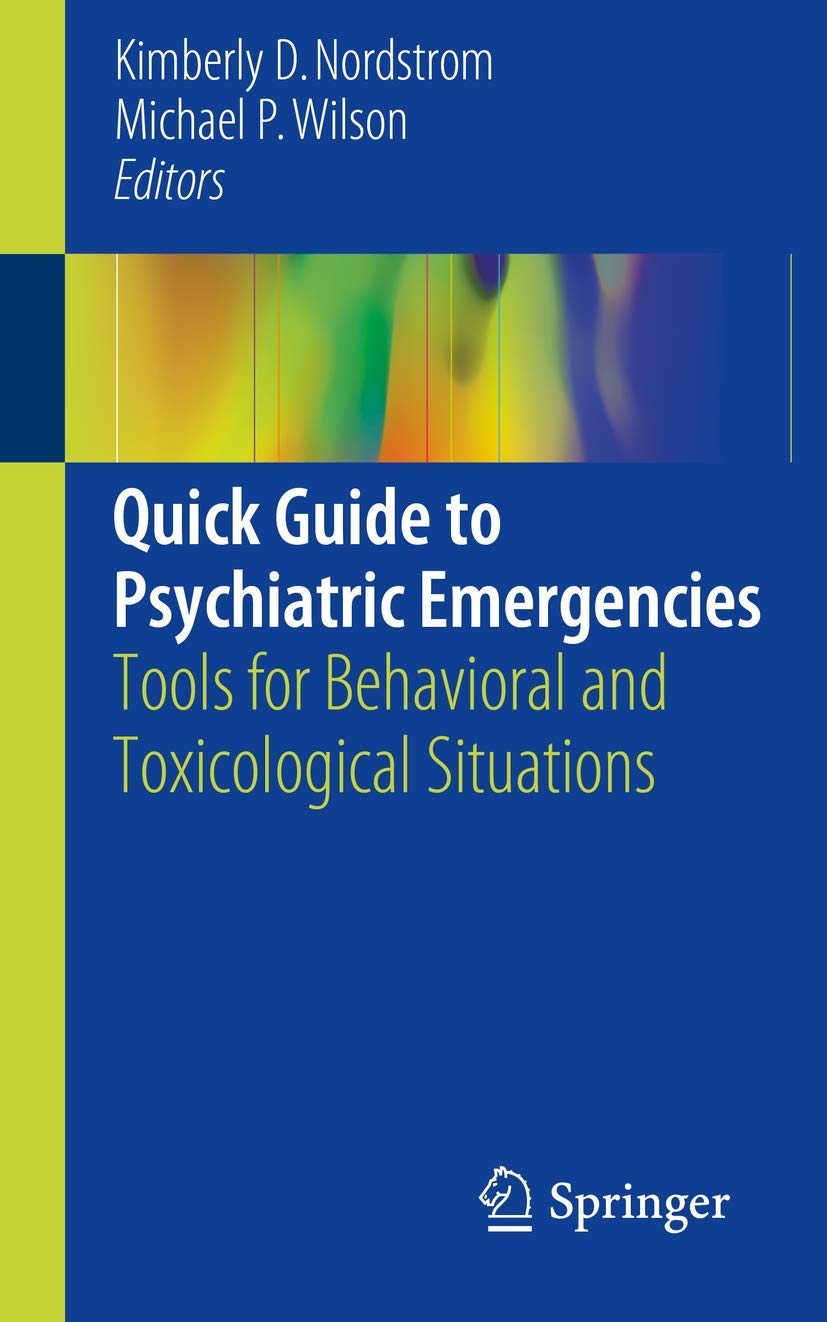 Quick Guide to Psychiatric Emergencies — used book cover