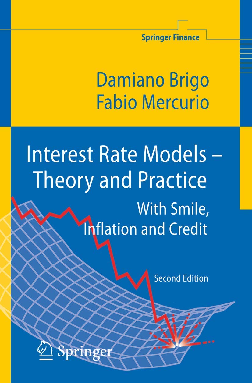 Interest Rate Models - Theory and Practice — used book cover