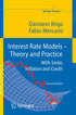 Interest Rate Models - Theory and Practice — used book cover