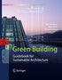 Green Building: Guidebook for Sustainable Architecture — used book cover