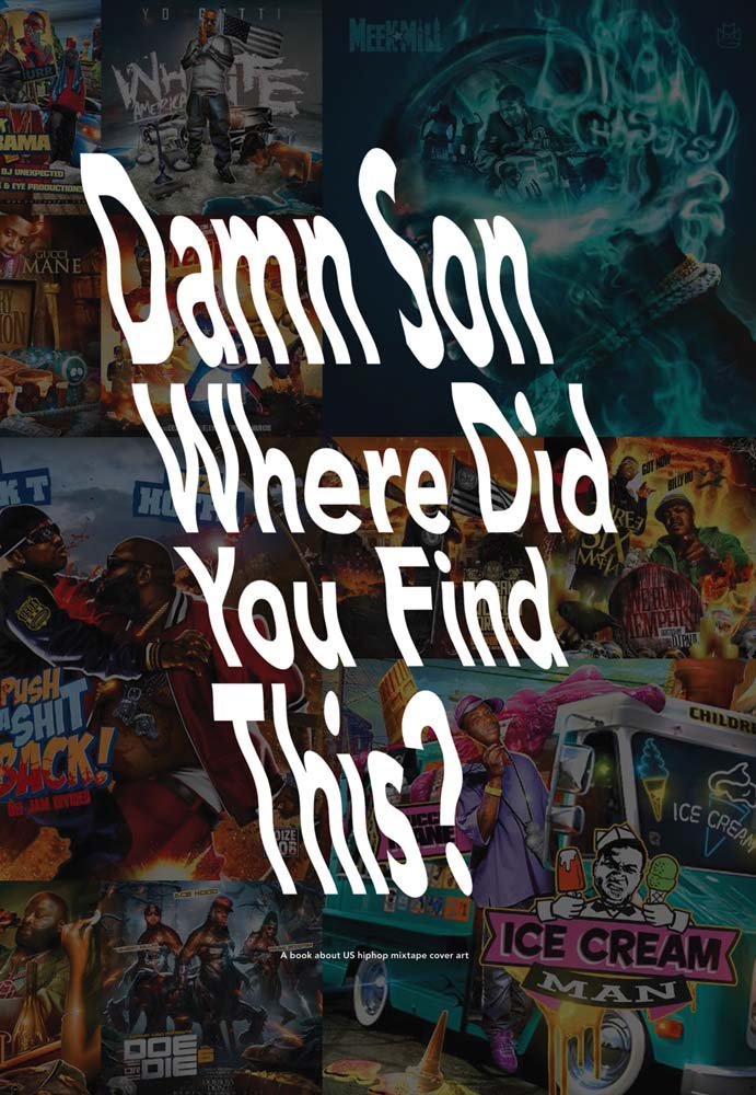 Damn Son Where Did You Find This? — used book cover