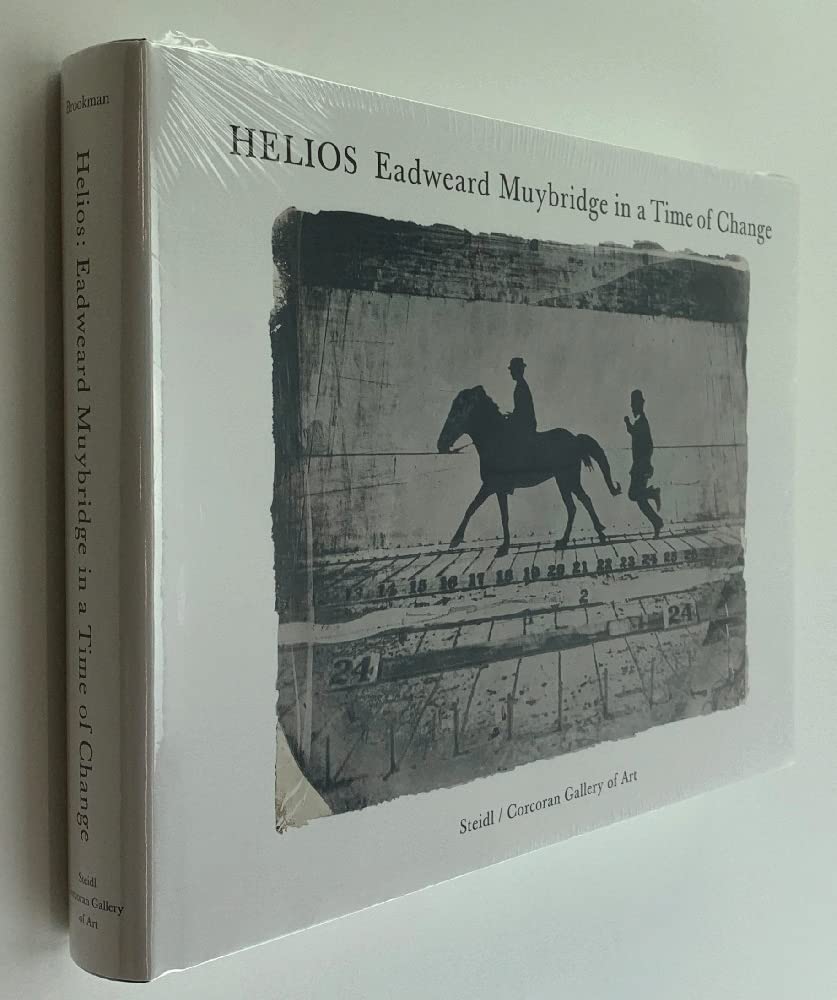 Helios: Eadweard Muybridge in a Time of Change