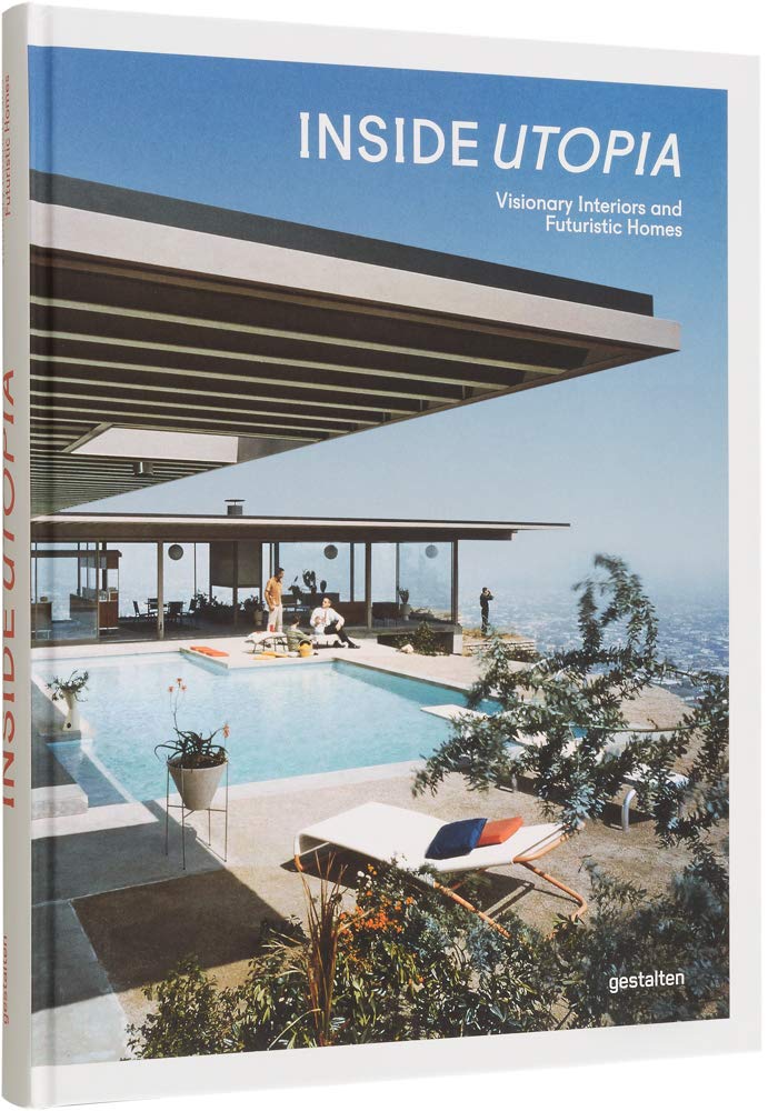 Inside Utopia: Visionary Interiors and Futuristic Homes