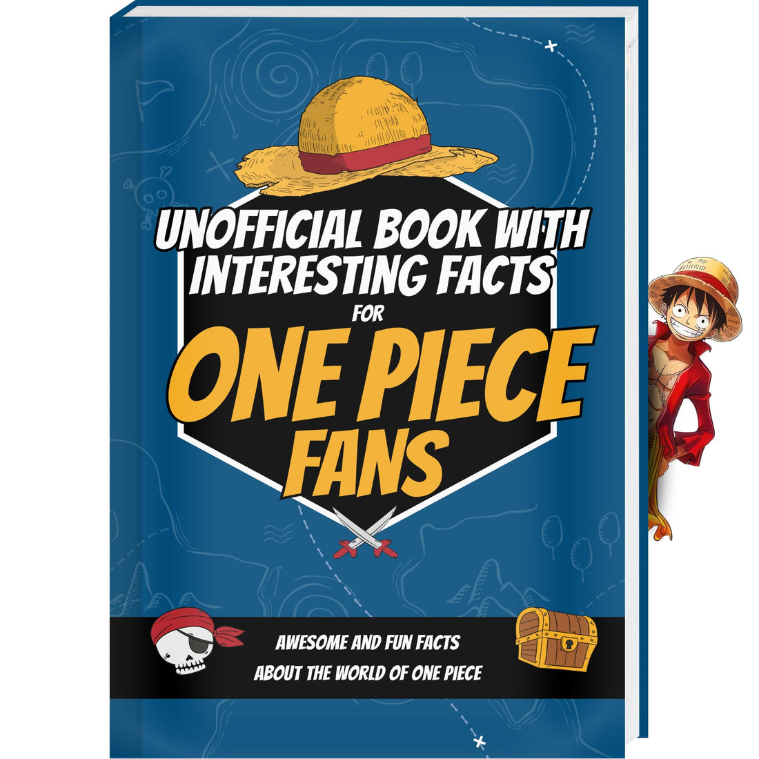 Interesting Facts For One Piece Fans - Mind-Blowing Trivia and Facts about the One Piece Figures, One Piece Manga and One Piece Anime | One Piece Book One Piece Gifts One Piece Birthday Curious Minds