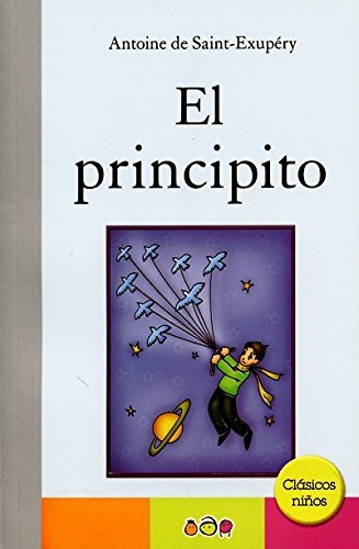 El Principito / The Little Prince (Spanish Edition)