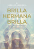 Brilla, hermana, brilla — used book cover