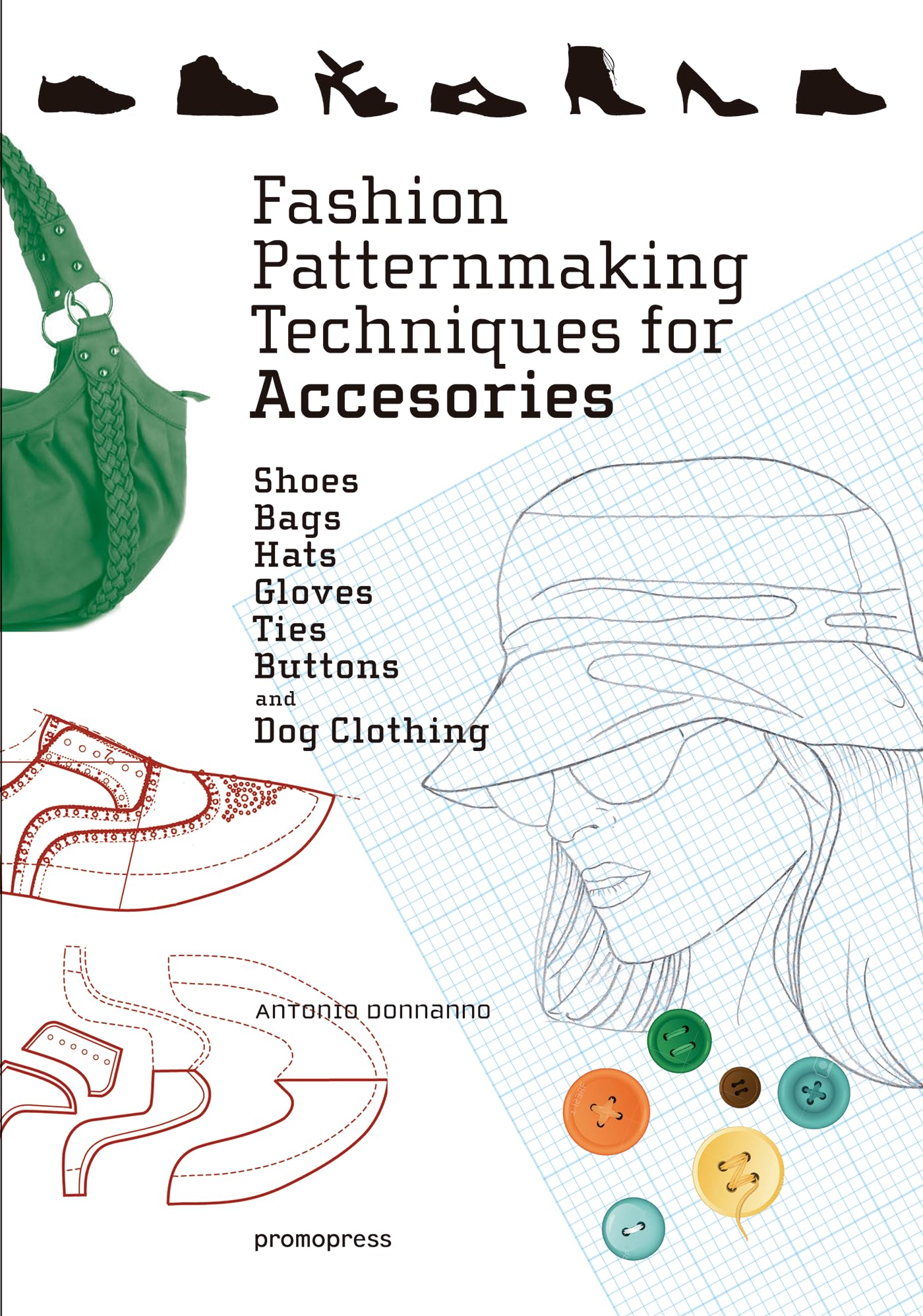 Fashion Patternmaking Techniques for Accessories — used book cover
