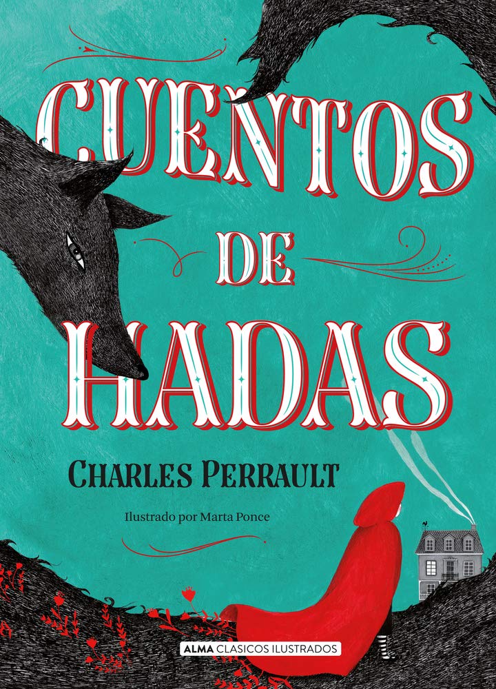 Cuentos de hadas (Clásicos ilustrados) (Spanish Edition)