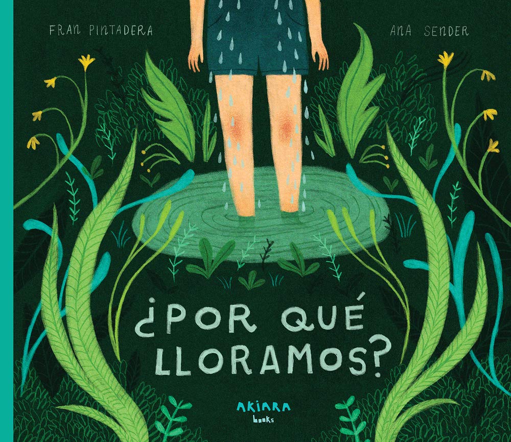 ¿Por qué lloramos? (6) (Spanish Edition)