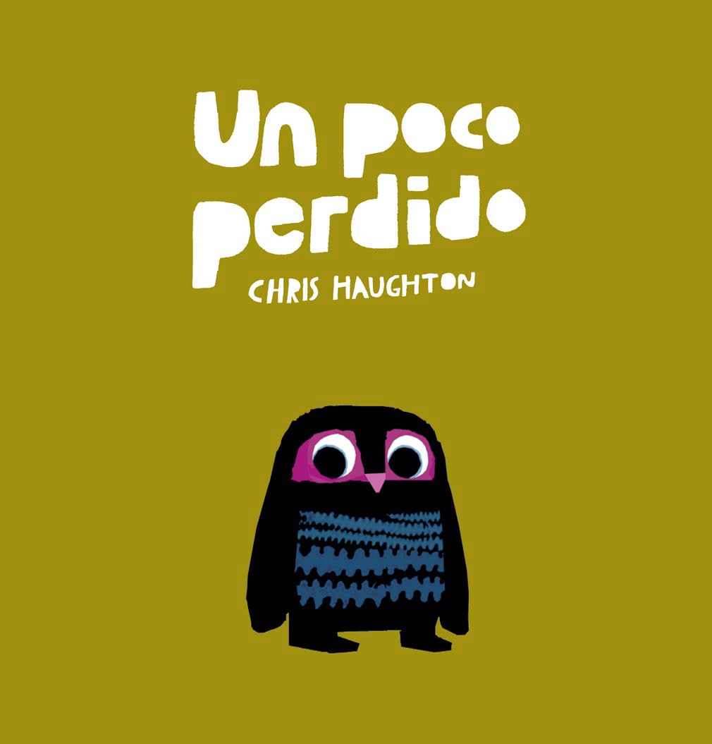 Un poco perdido (Spanish Edition)