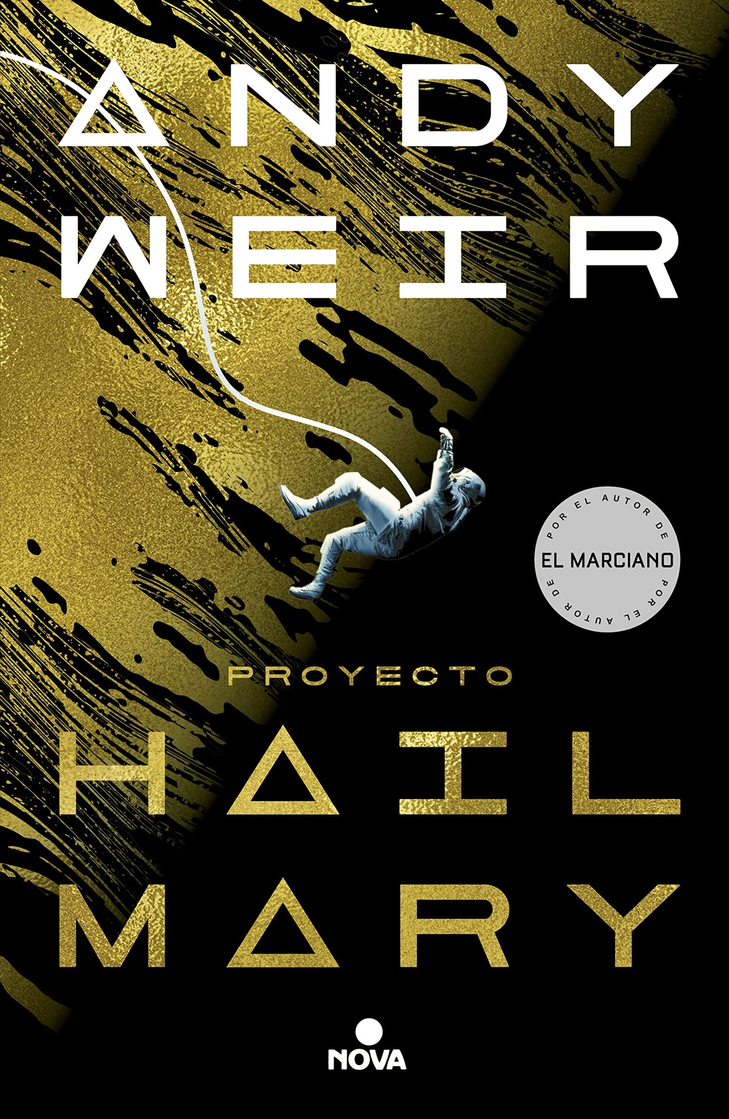 Proyecto Hail Mary: in Spanish (Spanish Edition)