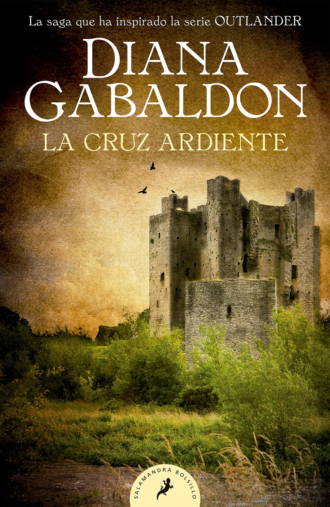 La cruz ardiente / The Fiery Cross (SERIE OUTLANDER) (Spanish Edition)