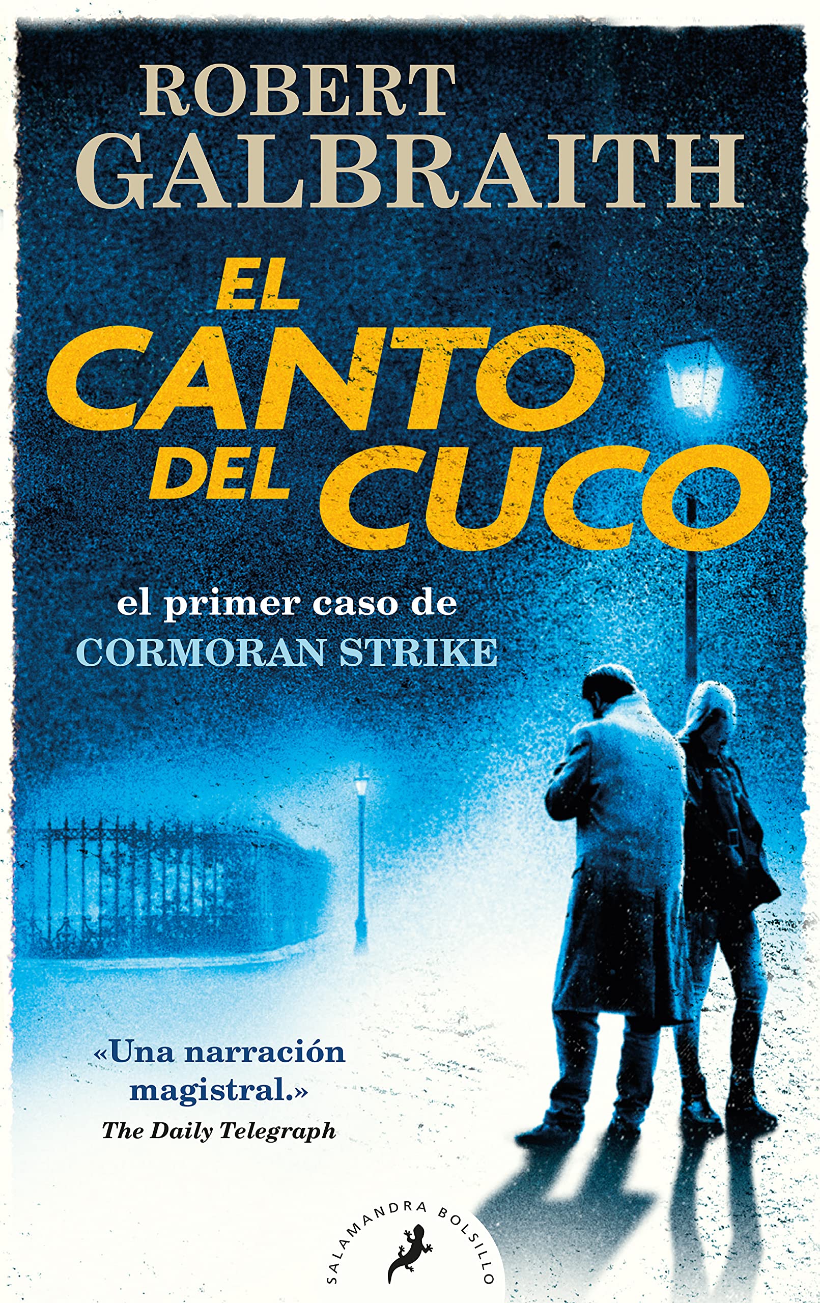 El canto del cuco / The Cuckoo’s Calling (Cormoran Strike) (Spanish Edition)