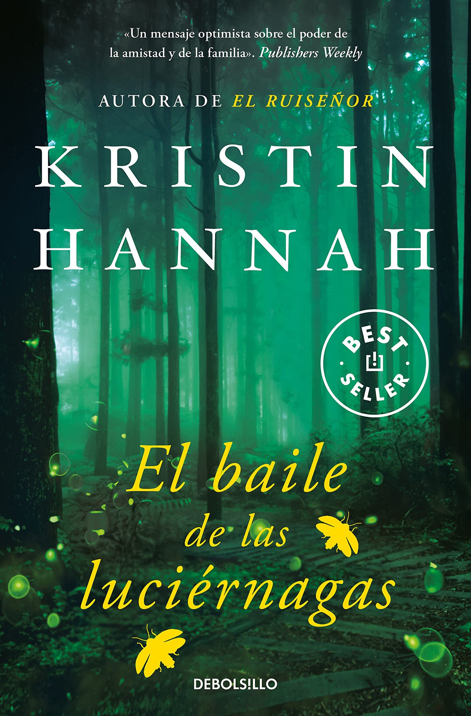 El baile de las luciérnagas / Firefly Lane (Spanish Edition)