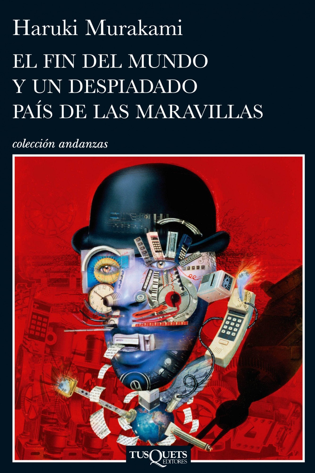 El fin del mundo y un despiadado país de las maravillas (Spanish Edition)