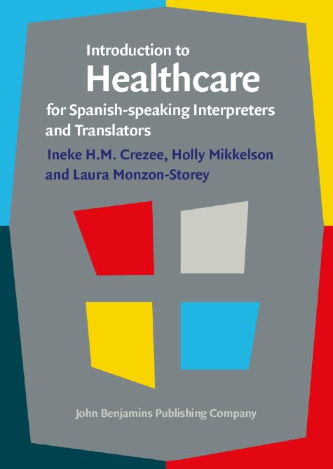 Introduction to Healthcare for Spanish-speaking Interpreters and Translators — used book cover