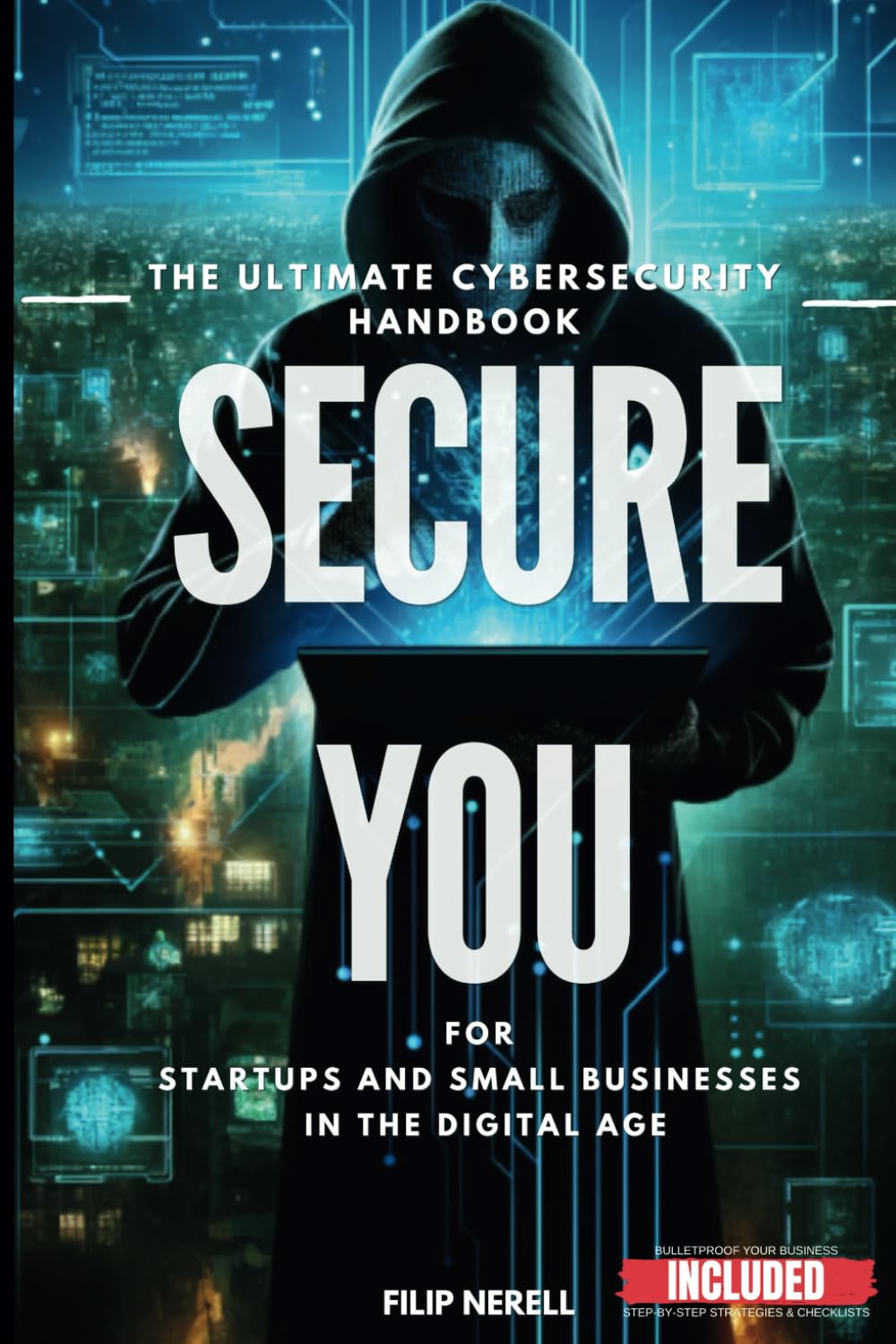 Secure You - The Ultimate Cybersecurity Handbook For Startups and Small businesses in the digital Age — used book cover