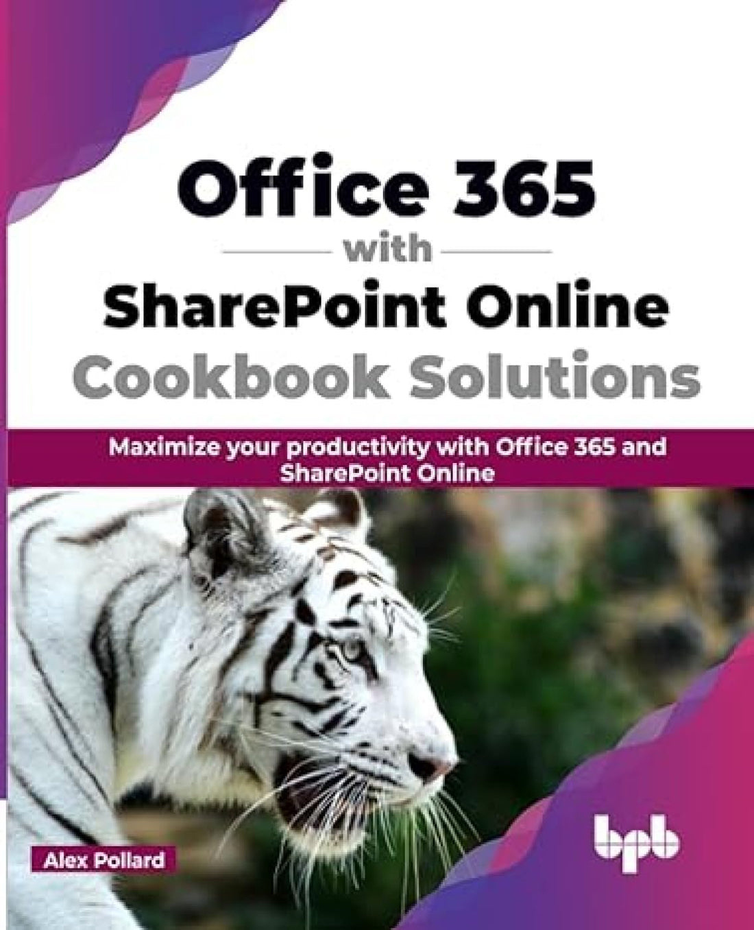 Office 365 with SharePoint Online Cookbook Solutions — used book cover