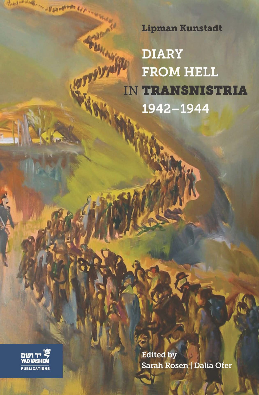 Diary From Hell in Transnistria 1942–1944 — used book cover