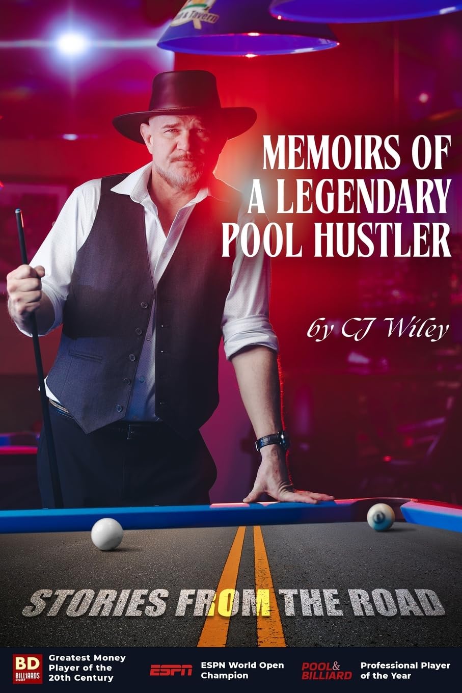Memoirs of a Legendary Pool Hustler: Stories from the Road
