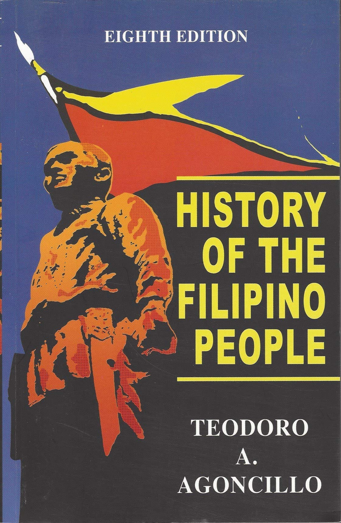 History of the Filipino People (Eighth Edition) - Philippine Book
