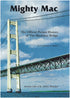 Mighty Mac: The Official Picture History of the Mackinac Bridge — used book cover