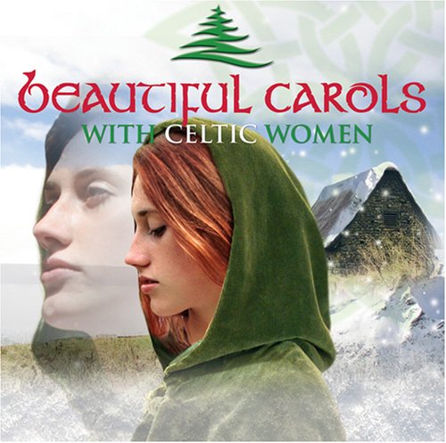 Celtic Women: Beautiful Carols