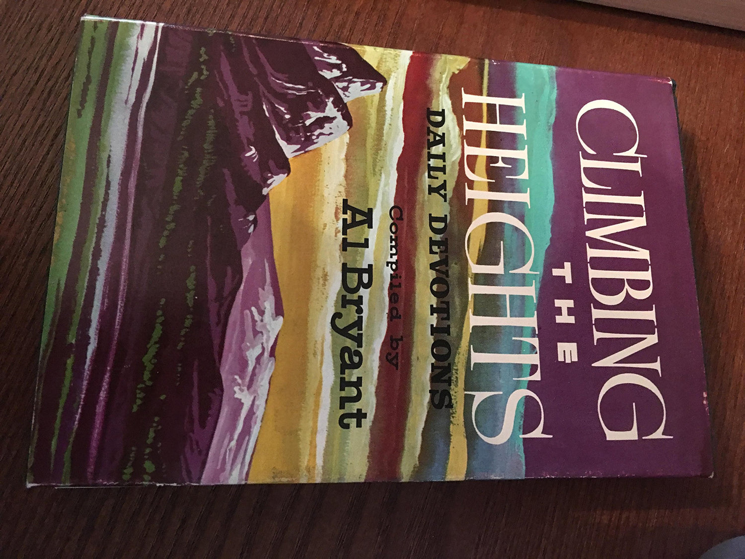 Climbing the Heights, Daily Devotions