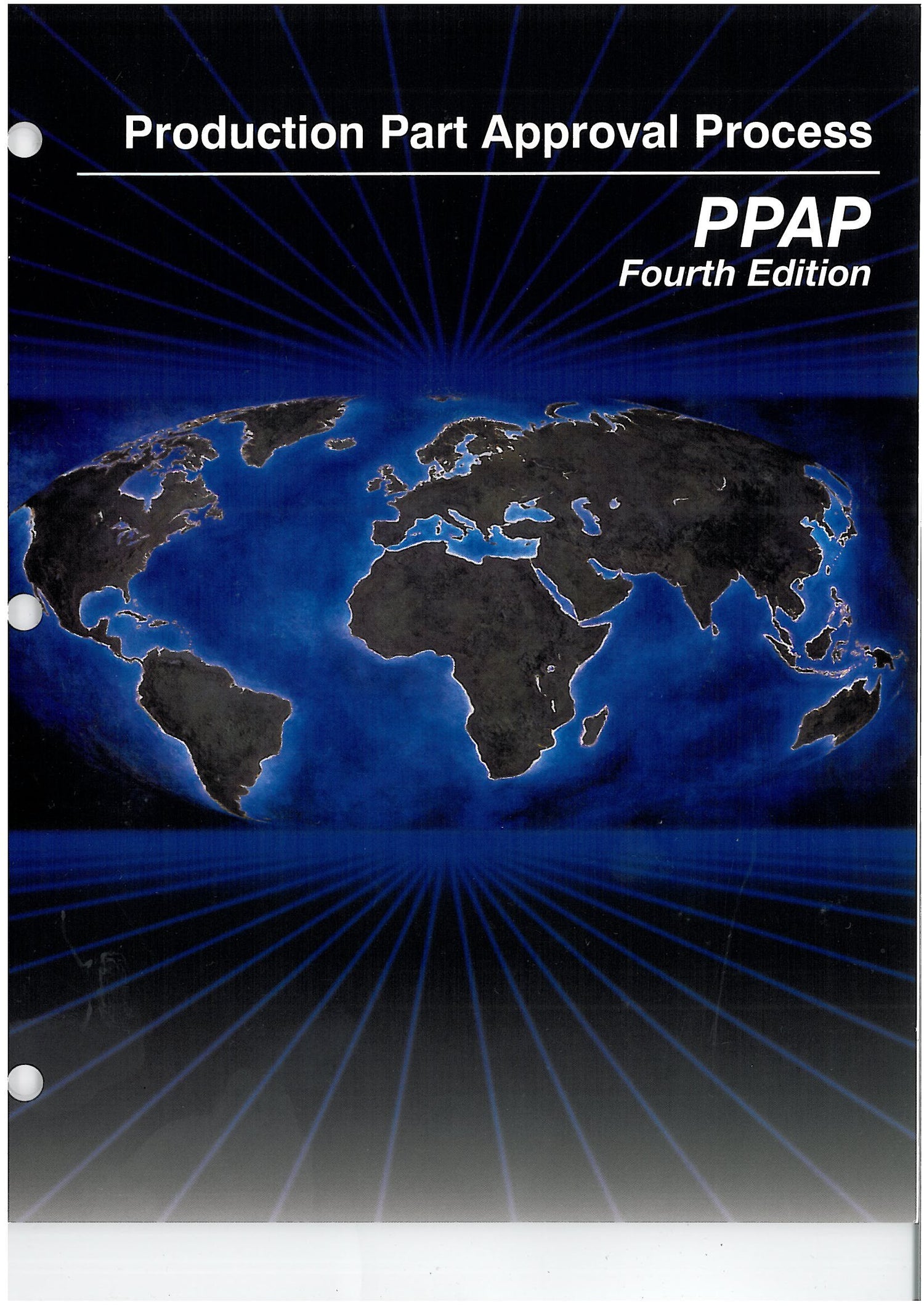Production Part Approval Process (PPAP)