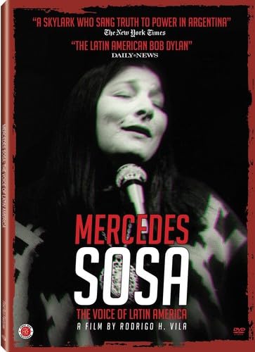 Mercedes Sosa: The Voice of Latin America