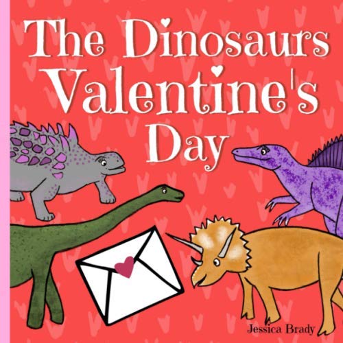The Dinosaurs Valentine&