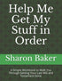 Help Me Get My Stuff in Order — used book cover