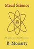 Mead Science: The practical science of mead fermentations — used book cover