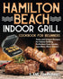 Hamilton Beach Indoor Grill Cookbook for Beginners — used book cover