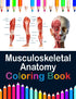Musculoskeletal Anatomy Coloring Book — used book cover
