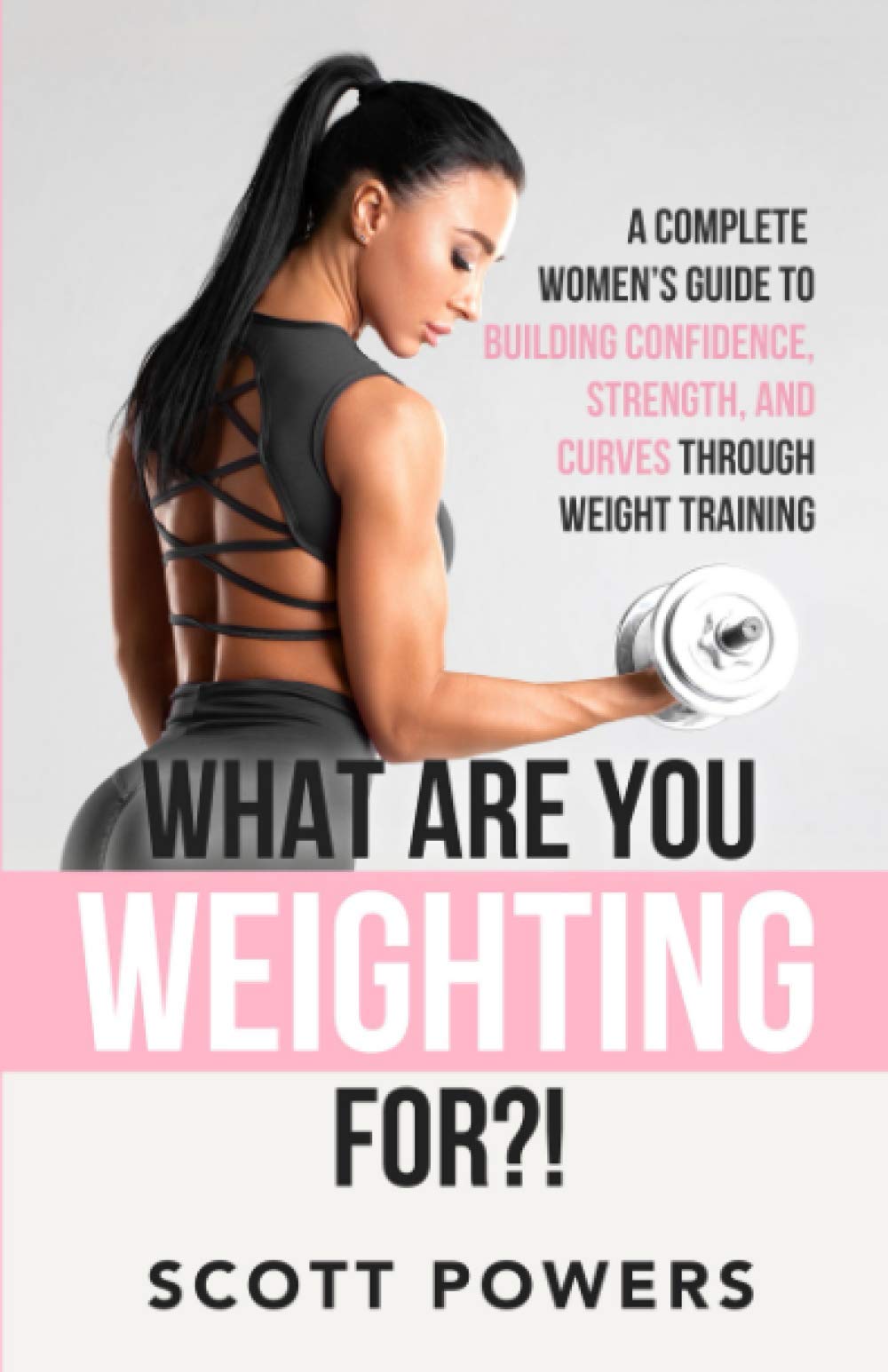 What Are You Weighting For?! — used book cover