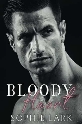 Bloody Heart: A Second Chance Mafia Romance — used book cover