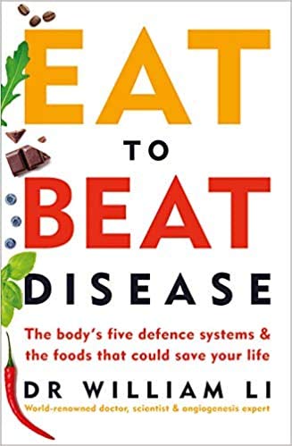 Eat to Beat Disease The Body’s Five Defence Systems and the Foods that Could Save Your Life Paperback 21 Mar 2019 — used book cover